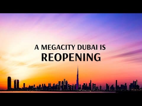Dubai is all set to reopen for vaccinated tourists