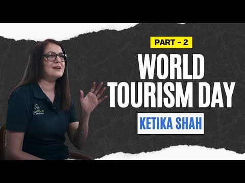 World Tourism Day Episode 2