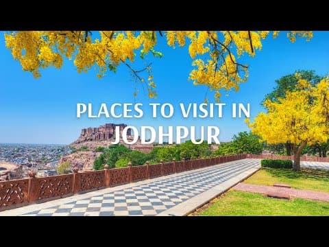Places To Visit In Jodhpur